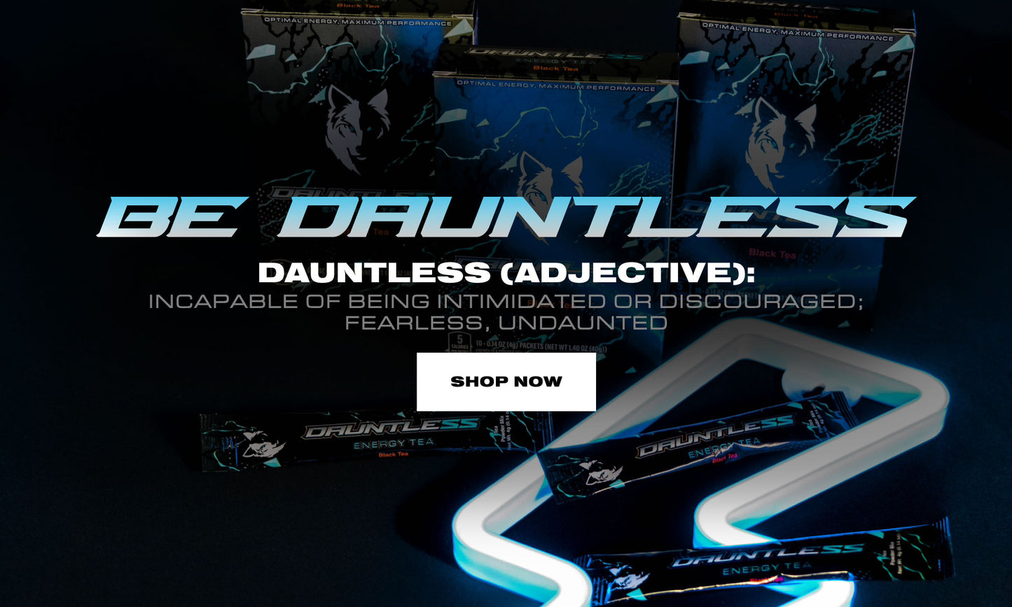 Dauntless Energy Tea Packs. 3 boxes of 10 sticks. Be Dauntless header.