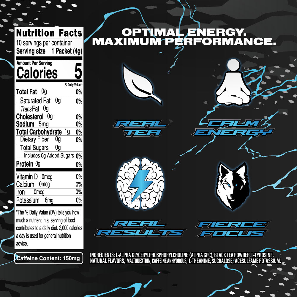 
                  
                    Dauntless Energy Tea nutrition facts panel. 10 servings per container. Serving size 1 packet. 5 calories. 0 grams added sugar. 1 gram carbohydrate. 5 milligrams sodium. Caffeine content 150 milligrams. Ingredient list: organic black tea, caffeine, l-theanine, l-tyrosine, and alpha-gpc. Experience the difference. Optimal energy. Maximum performance. 
                  
                